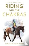 Stinchcomb, Christina - Riding with the Chakras