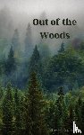 Rogers, Taylor - Out of the Woods