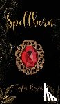 Rogers, Taylor - Spellborn