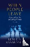 Rasmussen, Leslie A. - When People Leave