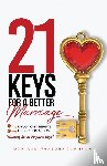 Johnson, Phaedra, Johnson, Don - 21 Keys For A Better Marriage