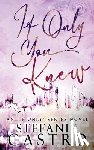 Castro, Stefanie - If Only You Knew