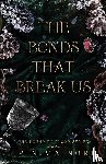 Mainord, Erin - The Bonds That Break Us