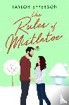 Epperson, Taylor - The Rules of Mistletoe