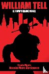 Myers, Travis, Myers Marsiguerra, Natasha - William Tell