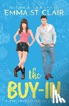 St Clair, Emma - The Buy-In: A Sweet Small-Town Romantic Comedy