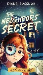 Sussman, Diana - The Neighbors' Secret