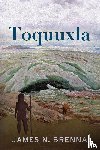 Brenna, James N. - Toquuxla