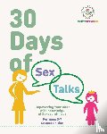 Alexander, Dina, Educate and Empower Kids - 30 Days of Sex Talks for Ages 3-7