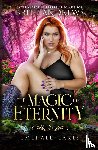 Andrews, Britt - The Magic of Eternity