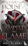 Xuemei X, Meg - House of Vampires and Flame