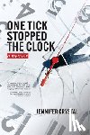 Crystal, Jennifer - One Tick Stopped the Clock
