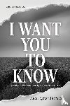 Speers Markwart, Sandy - I Want You to Know