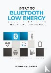 Afaneh, Mohammad - Intro to Bluetooth Low Energy