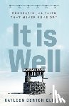 Dortch-Elliott, Kayleon - It is Well