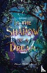 Aurora, Maci - In the Shadow of a Dream