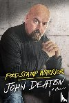 Deaton, John - Food Stamp Warrior