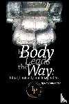 Potter, Mary Lane - The Body Leads the Way