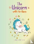 Sterne, Beth - The Unicorn with No Horn