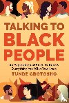 Gbotosho, Tunde - Talking To Black People