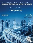 Petro, Jacob - The Essential Guide to Passing The Transportation Civil PE Exam Written in the form of Questions