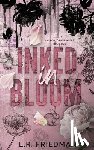 Friedman, L. R. - Inked in Bloom
