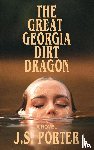 Porter, J. S. - The Great Georgia Dirt Dragon
