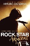 Cisneros, Arturo - Rock Star Adjacent