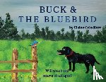 Cole-Kerr, Elaine - Buck and The Bluebird