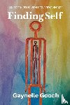 Gooch, Gaynelle - Finding Self
