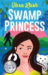 Lush, Tara - Swamp Princess