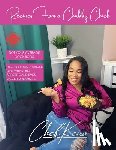 Keira, Chef - Recipes From A Chubby Chick