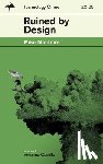 Monteiro, Mike - Ruined by Design: The Shitty Pulp Edition