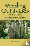 Simons, Wendy S - Weeding Out the Lies