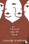 Contreras, Deyanira - All Things Can Be True | Todo Puede Ser Cierto
