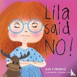 Frayard, Kiki - Lila Said No