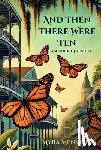 Menville, Myra - And Then There Were Ten: A Southern Love Story