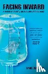 Carter, Melissa - Facing Inward: A Memoir of Celebrity, Sexuality and Chronic Disease