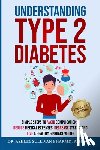 Sullivan, Pharmd Ashley - Understanding Type 2 Diabetes