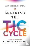 Shouse, Mary - Breaking the TIC Cycle