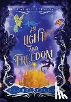 Fallon, Rachel - Of Light and Freedom