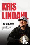 Lindahl, Kris - ARMS OUT