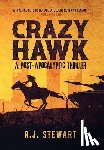 Stewart, R. J. - Stewart, R: Crazy Hawk