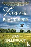 Greenwood, Dian - Forever Blackbirds