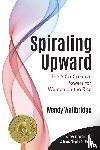 Wallbridge, Wendy - Spiraling Upward
