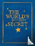 Hanke, Michelle L. - The World's Best-Kept Secret