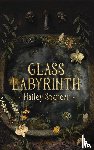Spencer, Hailey - Glass Labyrinth