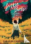 Buckleitner, Sarah - Little Birds