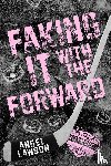 Lawson, Angel - Lawson, A: Faking It With The Forward