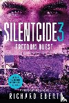 Ebert, Richard - Silentcide 3